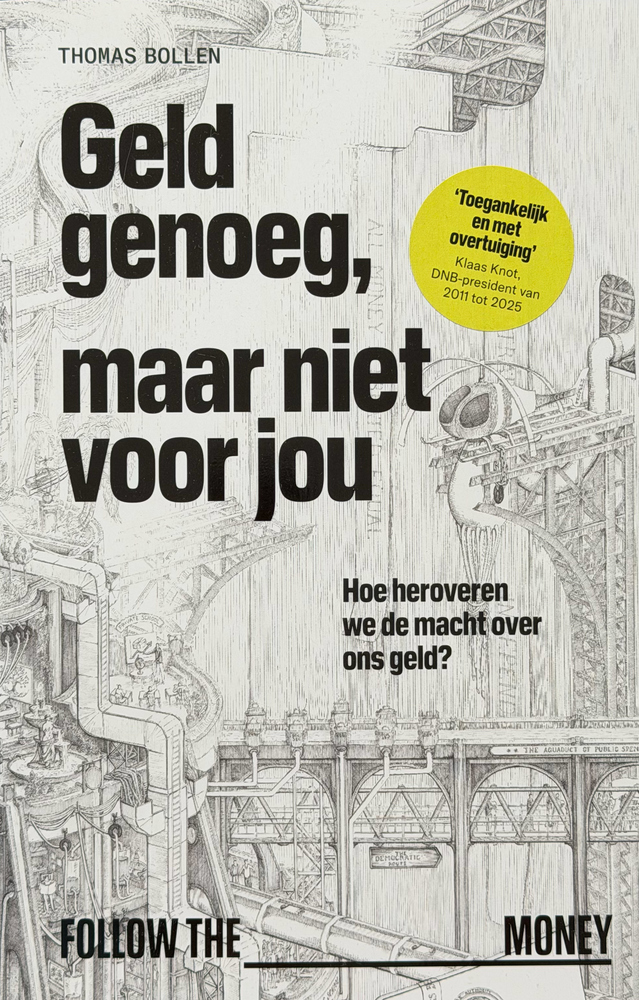Geld genoeg, maar niet voor jou
